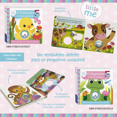 Little Me Chacoalhe-me! O Patinho e Seus Amigos, de Igloo Books Ltd. Editorial Happy Books, capa dura em português, 2021