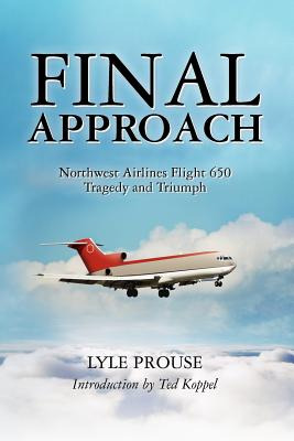 Libro Final Approach - Northwest Airlines Flight 650, Tra...