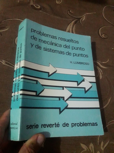 Libro Problemas Resueltos De Mecánica Del Punto Lumbroso