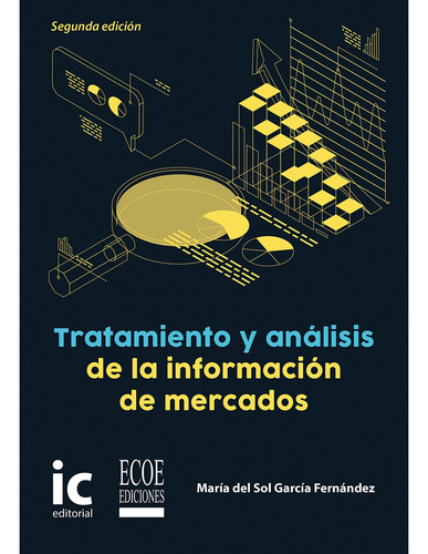 Tratamiento Y Análisis De La Información De Mercados