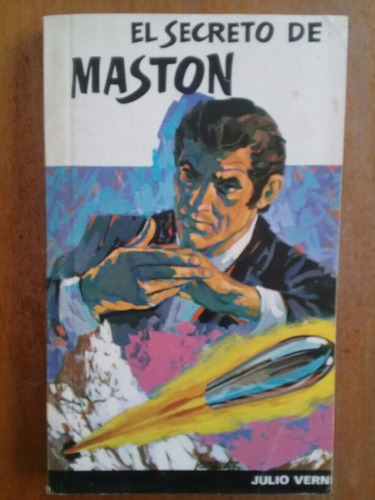 El Secreto De Maston. Julio Verne
