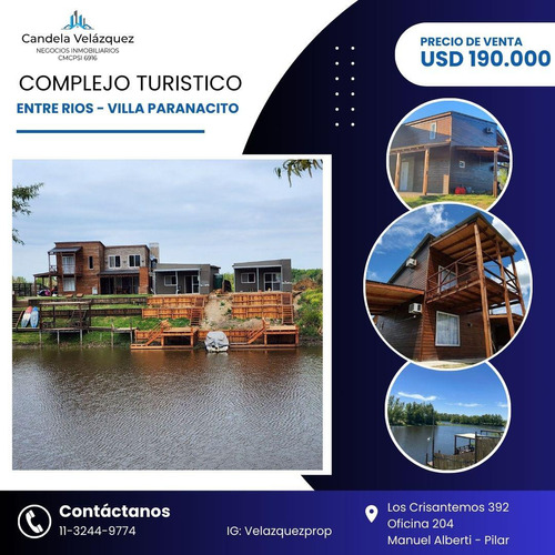 Complejo De Cabañas En Venta - Villa Paranacito - Entre Rios