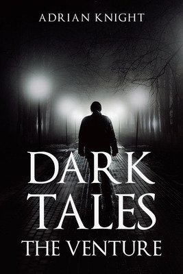 Libro Dark Tales The Venture - Knight, Adrian