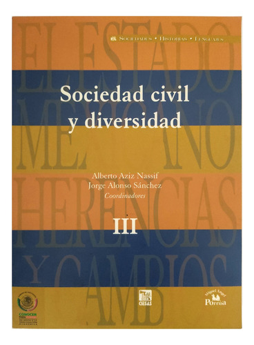 Sociedad Civil Diversidad Estado Mexicano Herencias Cambio 3