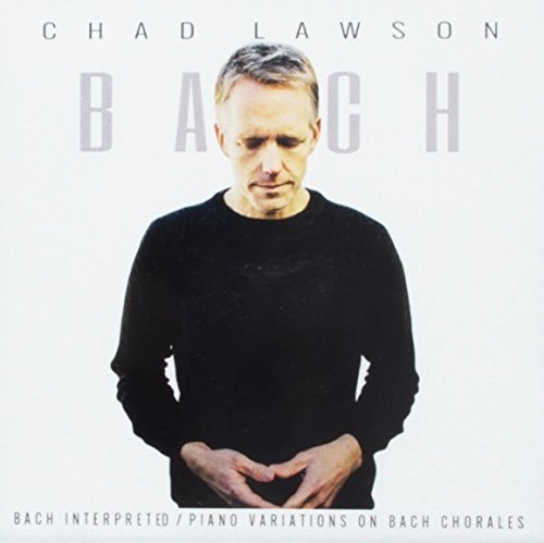 Bach/lawson Chad Piano Variations On Bach Chorales Import Cd
