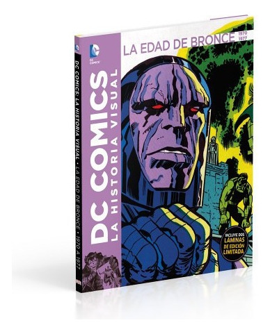 La Edad De Bronce 1970-1977