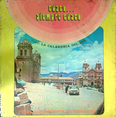 Cusco Siempre Cusco Lp Ricewithduck