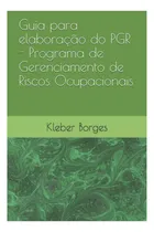 Comprar Libro: Guía Para La Preparación Del Programa De Gestión De L