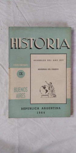 Historia 36 - Molina  - Asamblea Año Xiii - Banderas Tonda