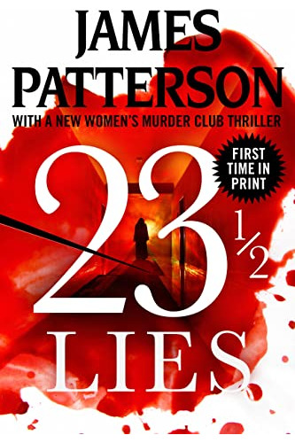 Book : 23 1/2 Lies (womens Murder Club, 23.5) - Patterson,.
