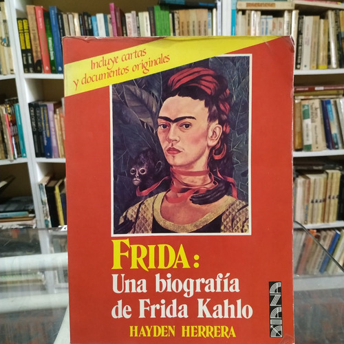 Livro Frida: Una Biografia De Frida Kahlo (edição Espanhol ) - Hayden Herrera [1987]