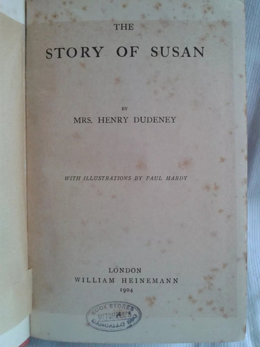 The Story Of Susan Henry Dudeney W Heinemann 1904 En Ingles