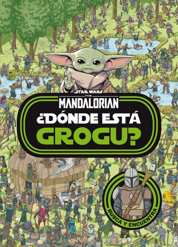 Libro Star Wars. The Mandalorian. Â¿donde Esta Grogu? - S...