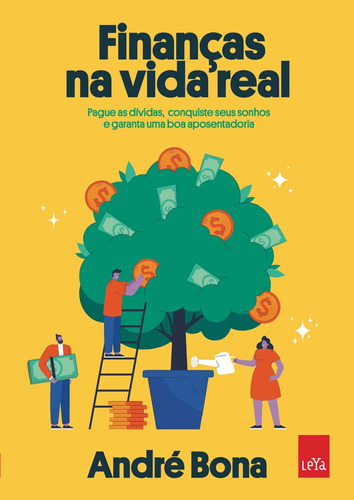 Libro Financas Na Vida Real De Bona Andre Leya