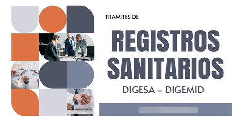 Registro Sanitario Para Digesa Y Digemid 