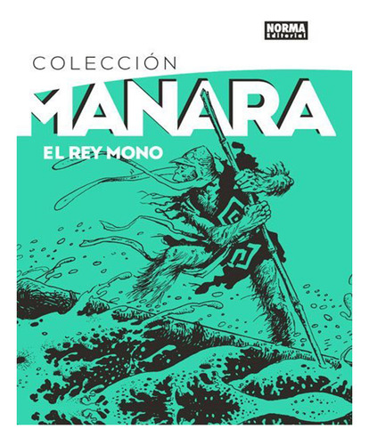 Colección Manara El Rey Mono Norma Tapa Dura En Stock