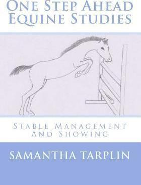 Libro One Step Ahead Equine Studies - Stable Management A...