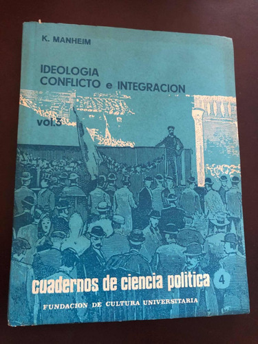 Libro Cuadernos De Ciencia Política - Ideología, Conflicto 