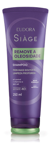  Shampoo Siàge Remove A Oleosidade - Eudora
