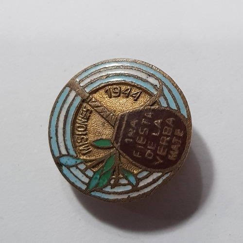 Imagen 5 de 6 de Antiguo Pin 1ra Fiesta Yerba Mate 1944 Misiones Mag 59061