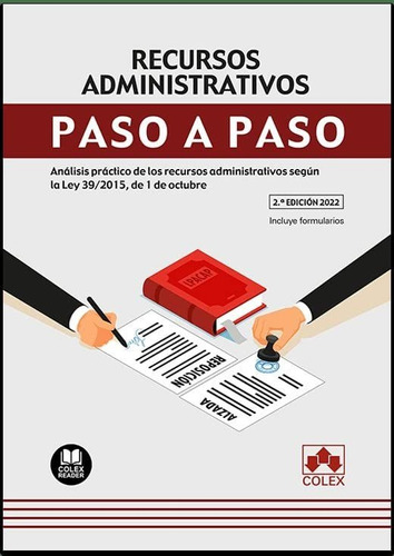 Recursos Administrativos. Paso A Paso: Análisis Práctico De 