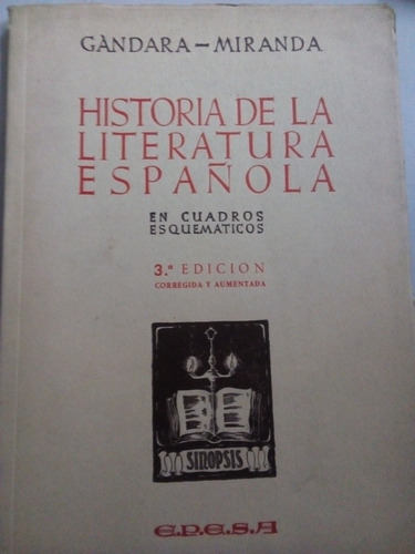 Libro Antiguo 1961 Historia De Literatura Española Gandara