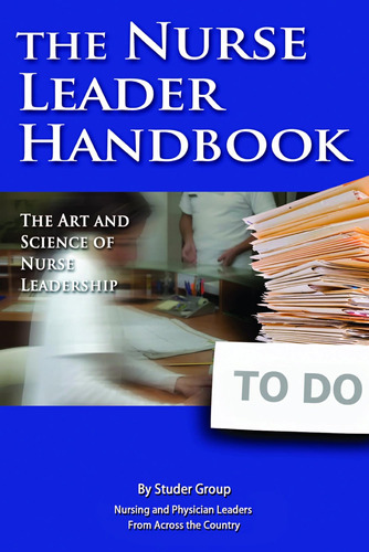 Libro: The Nurse Leader Handbook: The Art And Science Of