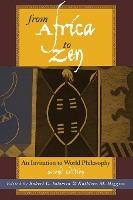 Libro From Africa To Zen : An Invitation To World Philoso...