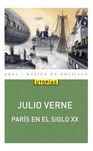 Libro París En El Siglo Xx - Verne, Julio