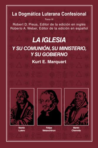 La Iglesia: Su Comunion Ministerio Y Gobierno