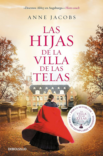 Las Hijas De La Villa De Las Telas - Anne Jacobs