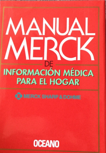 Manual Merck De Información Médica Para El Hogar