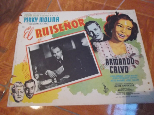 Antiguo Lobby Card De Armando Calvo En El Ruiseñor!