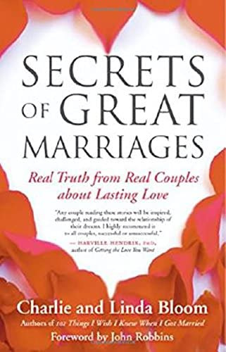Libro: Secrets Of Great Marriages: Real Truth From Real Love