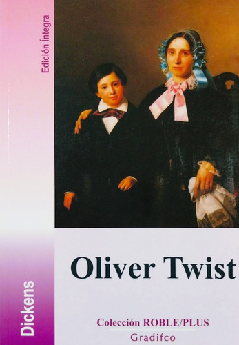 Oliver Twist - Charles Dickens