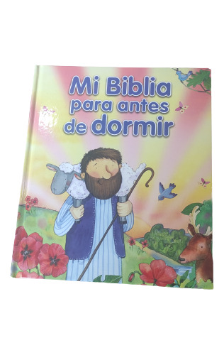 Mi Biblia Para Antes De Dormir. Historias Bíblicas Clásicas