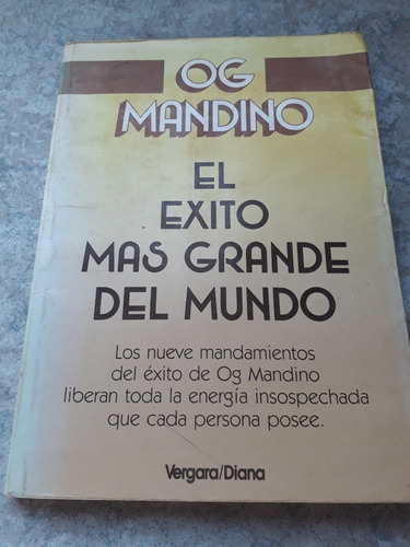 El Éxito Mas Grande Del Mundo Libro De Og Mandino