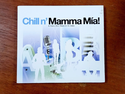 Cd Chill N' Mamma Mia! - Tribute To Abba (2008) R5