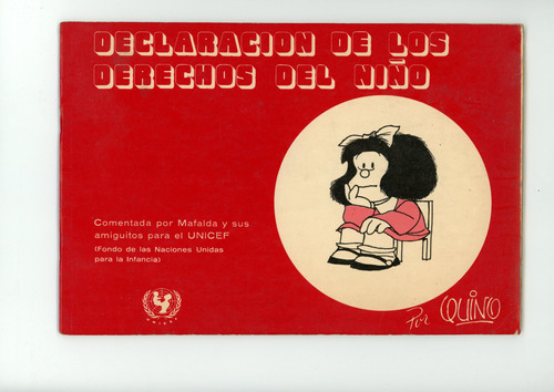  Mafalda, Declaracion De Los Derechos Del Niño, Unicef, Kino