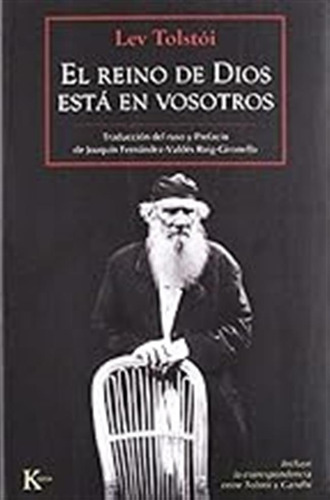 El Reino De Dios Está En Vosotros (clásicos) / Lev Tolstói