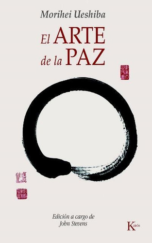 El Arte De La Paz, Morihei Ueshiba, Kairós