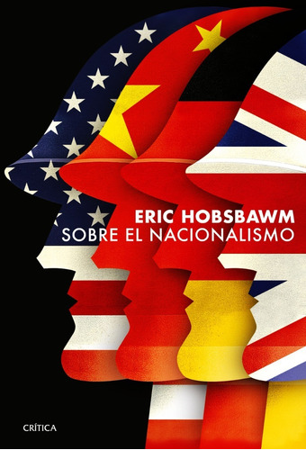 Libro Sobre El Nacionalismo - Eric Hobsbawm - Original