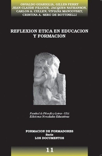 Reflexión Ética En Educación Y Formación - Guariglia, Mancov