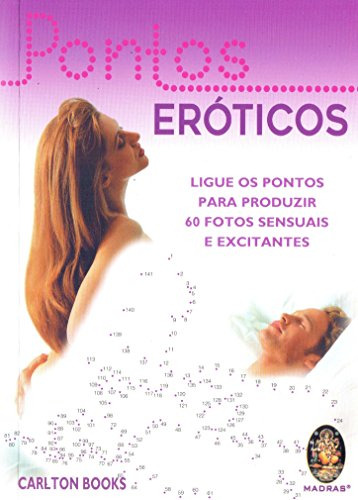 Libro Pontos Eroticos - Ligue Os Pontos 60 Fotos Sensuais E