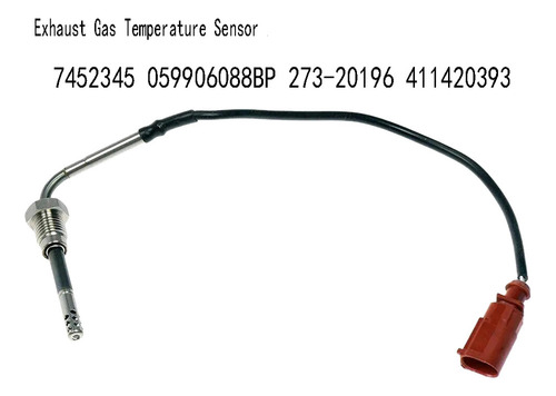 Nuevo Sensor De Temperatura De Gases De Escape 7452345 05990