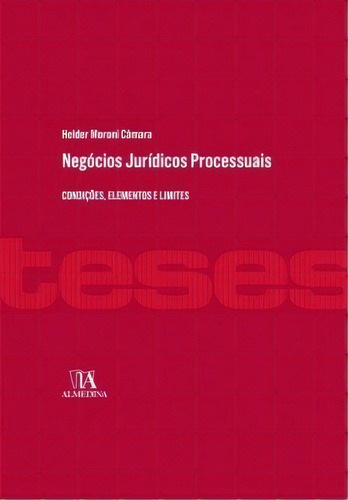 Negócios Jurídicos Processuais, De Câmara Moroni. Editora Almedina Em Português