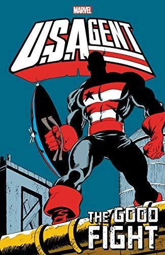 U.s.agent The Good Fight, De Wyman, M.c.. Editorial Marvel, Tapa Blanda En Inglés, 2020
