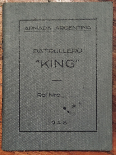 Librillo Patrullero King Armada Argentina 1948 Rol 510 (Usado)