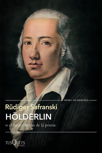 H(tm)lderlin - R?diger Safranski