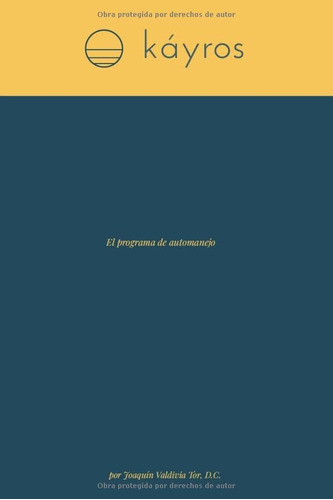 Libro:káyros El Programa De Automanejo (spanish Edition)